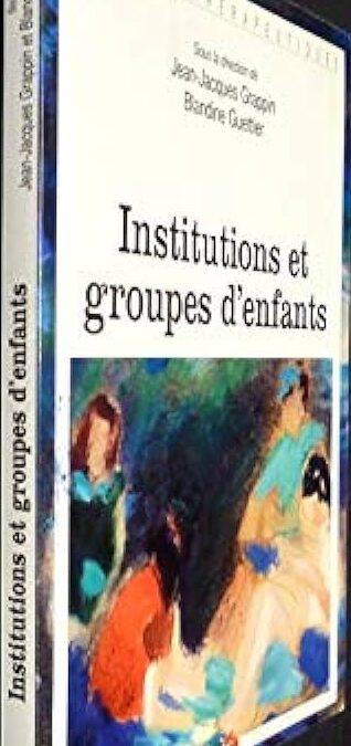 N°: 3 • Institutions et groupes d’enfants