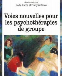 N°10 Voies Nouvelles pour les Psychothérapies de Groupes