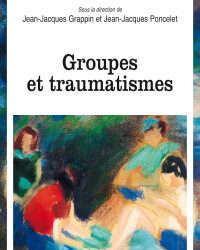 N°12 • Groupes et traumatismes